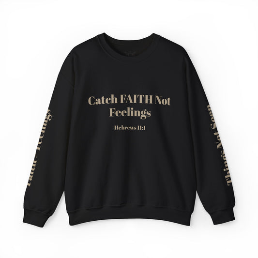 Faith Sweatshirt — Hebrews 11:1