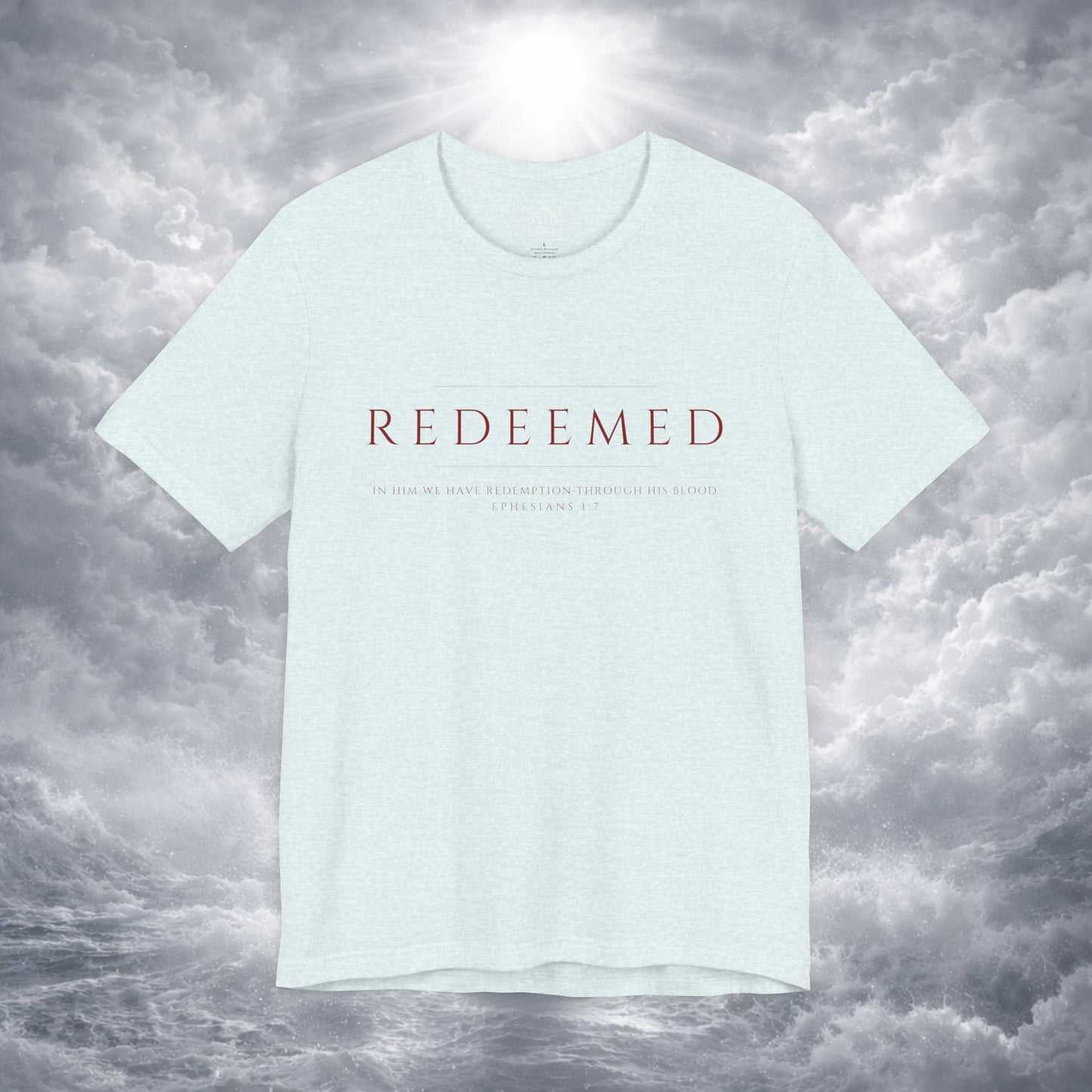 REDEEMED Christian Shirt | Ephesians 1:7 Bible Verse Tee | Christian Apparel