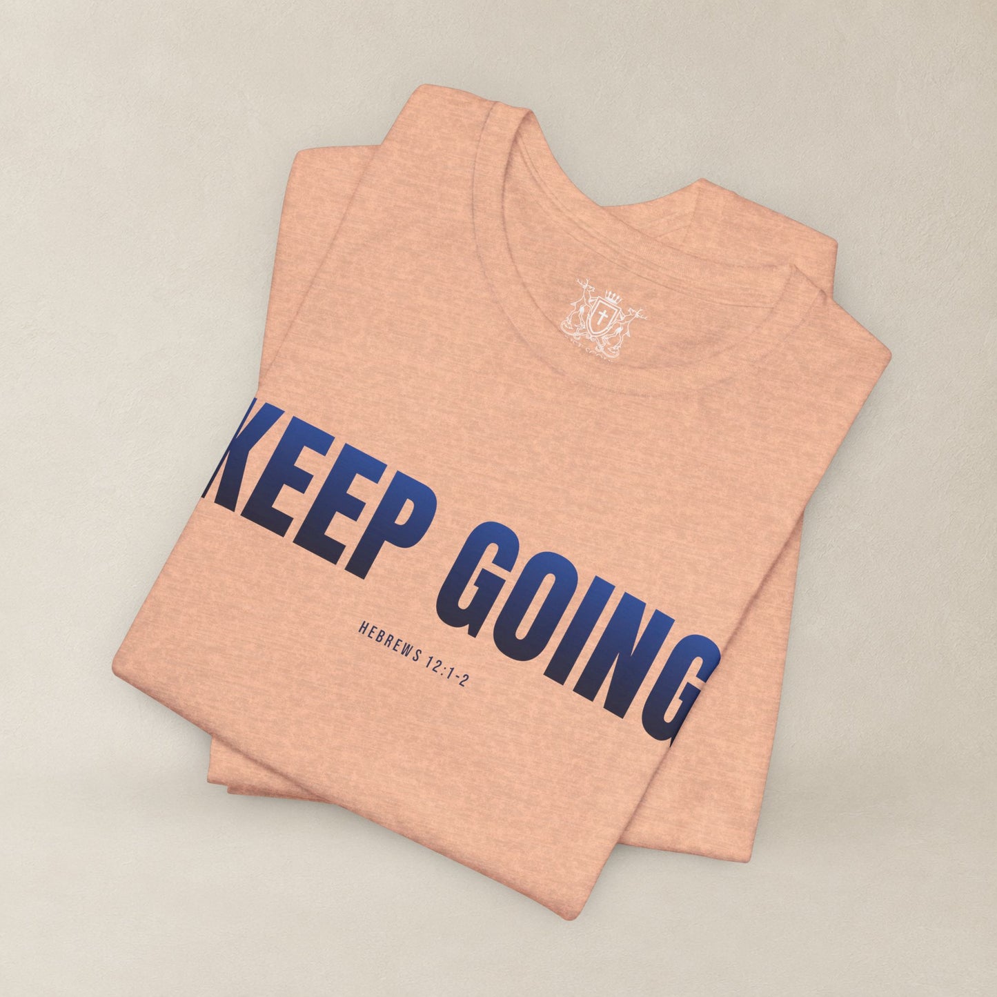KEEP GOING Run With Endurance | Christian Tee | Hebrews 12: 1-2