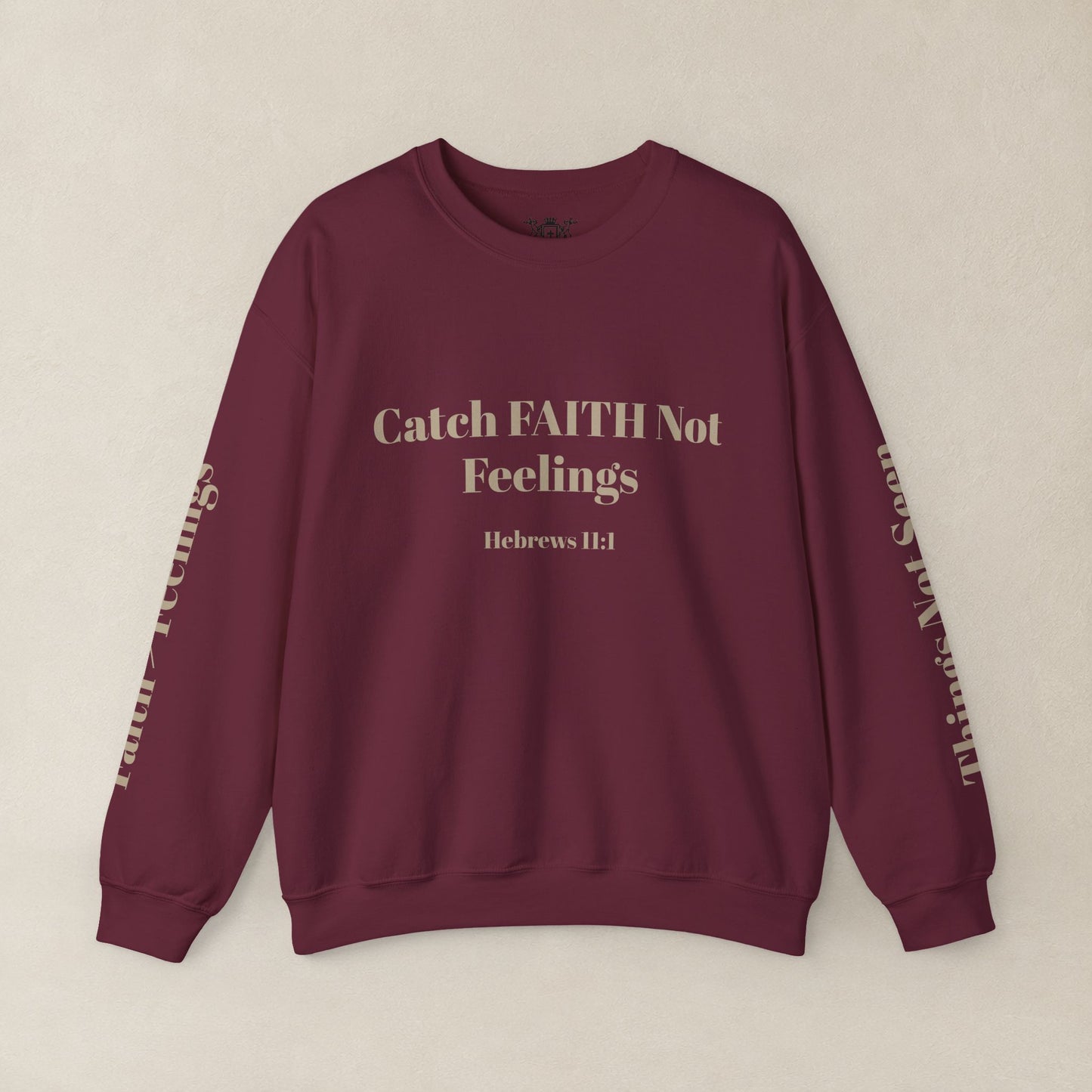 Faith Sweatshirt — Hebrews 11:1
