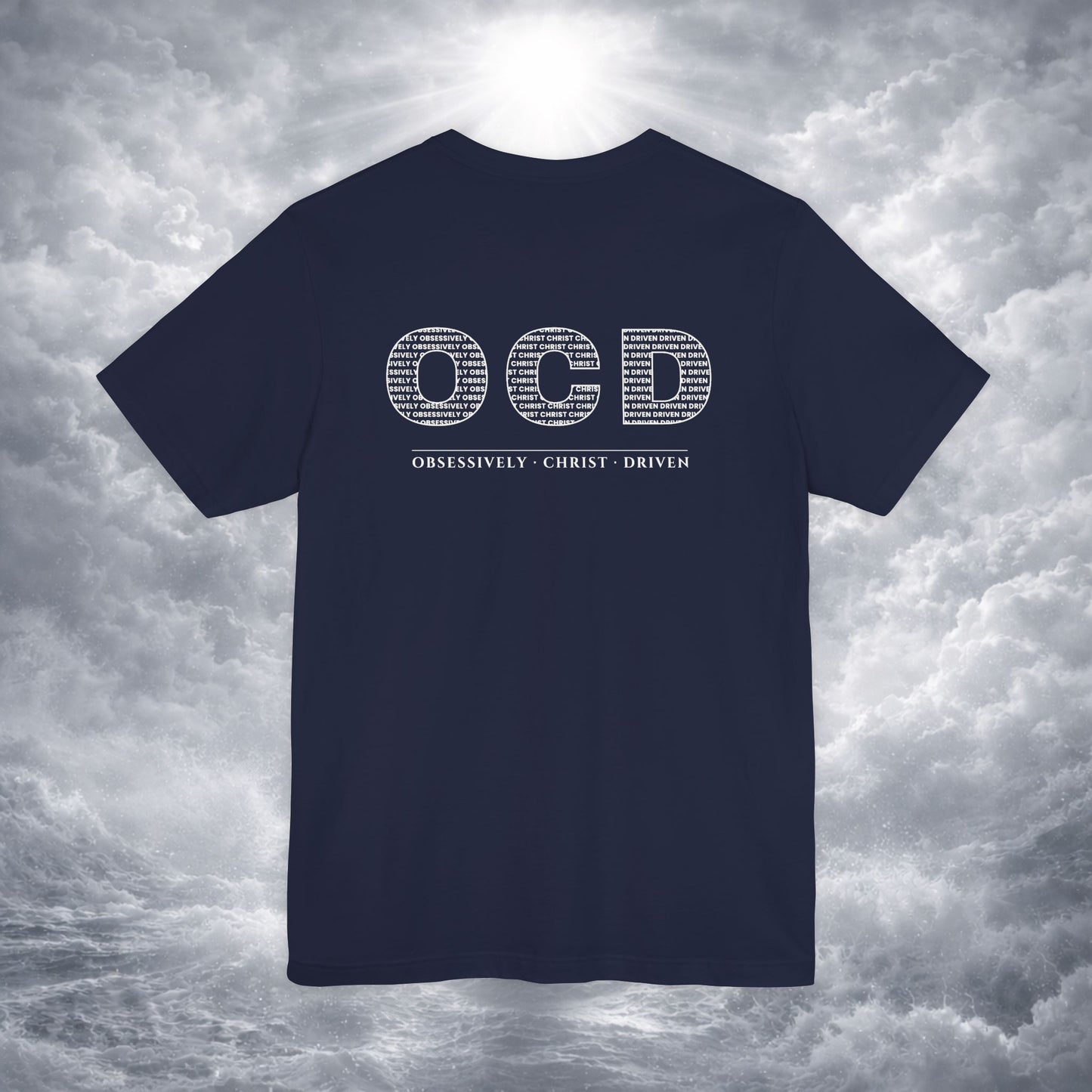 OCD Obsessively Christ Driven | Christian Tee
