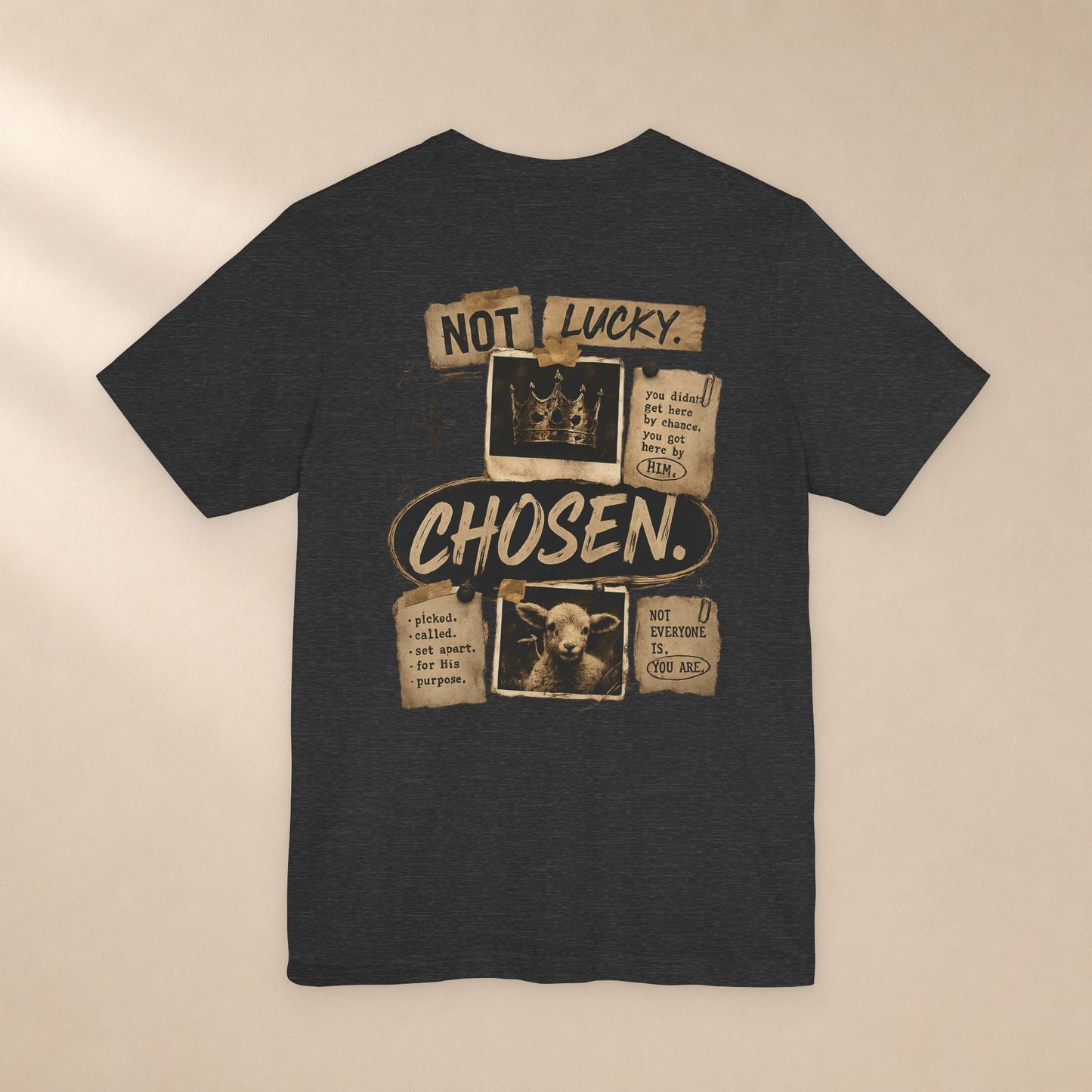 Not Lucky. Chosen. | Christian Graphic Tee | 1 Peter 2:9