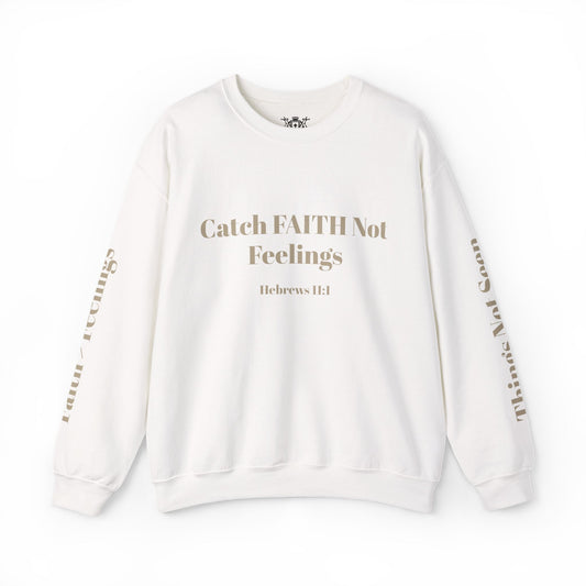 Faith Sweatshirt — Hebrews 11:1