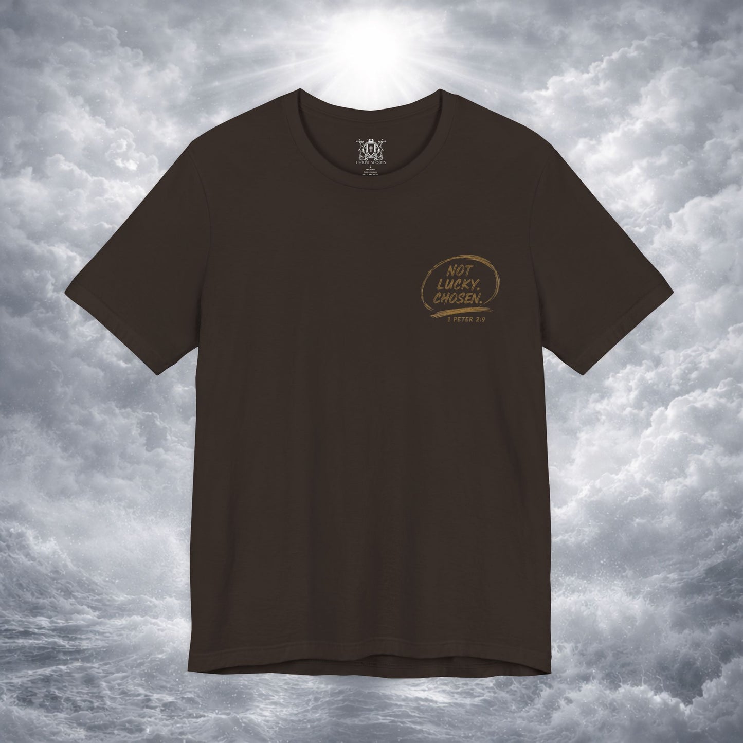 Not Lucky. Chosen. | Christian Graphic Tee | 1 Peter 2:9