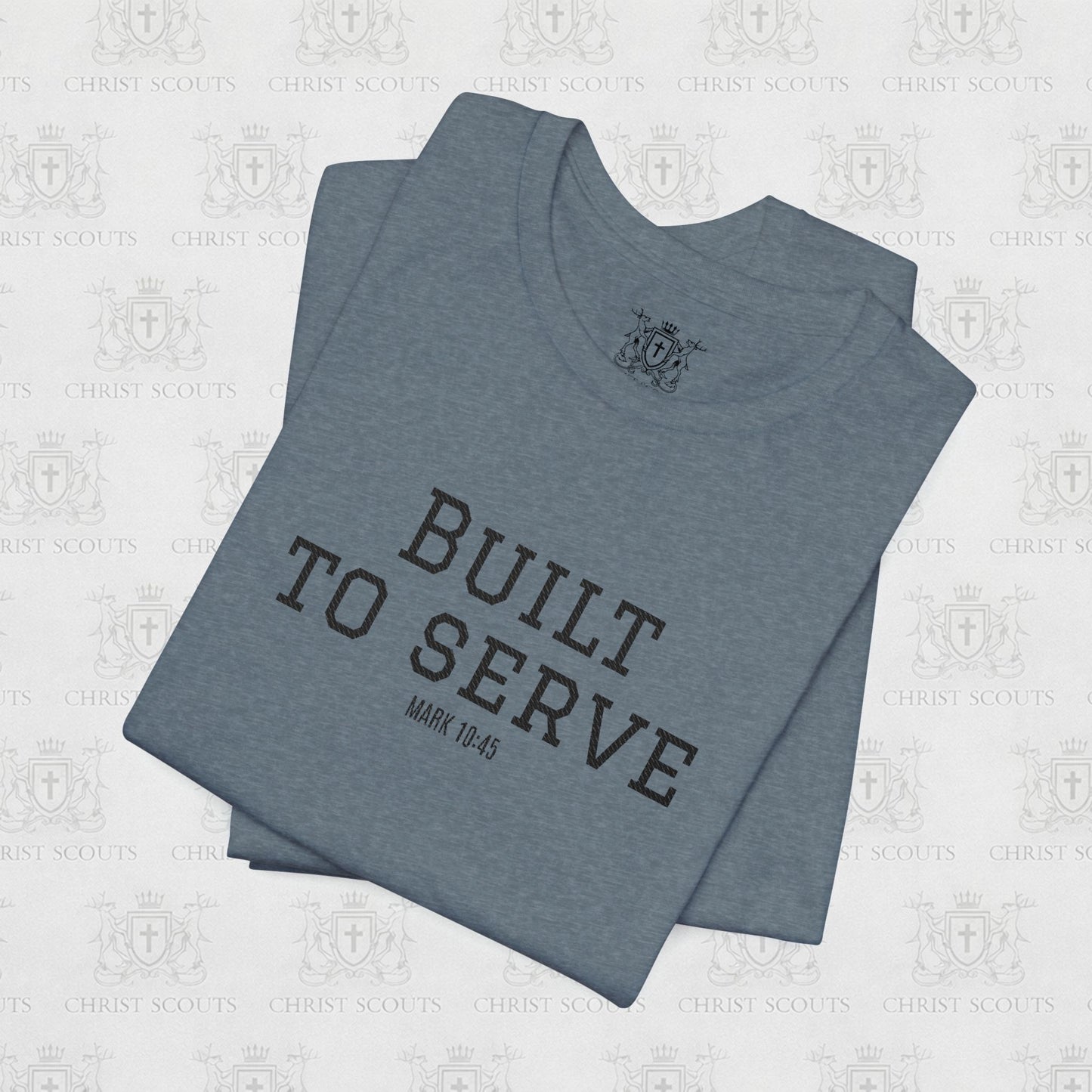 Built to Serve Tee — Dorado