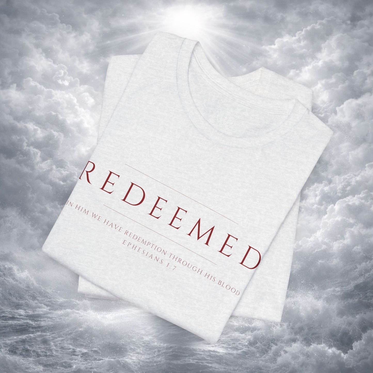 REDEEMED Christian Shirt | Ephesians 1:7 Bible Verse Tee | Christian Apparel