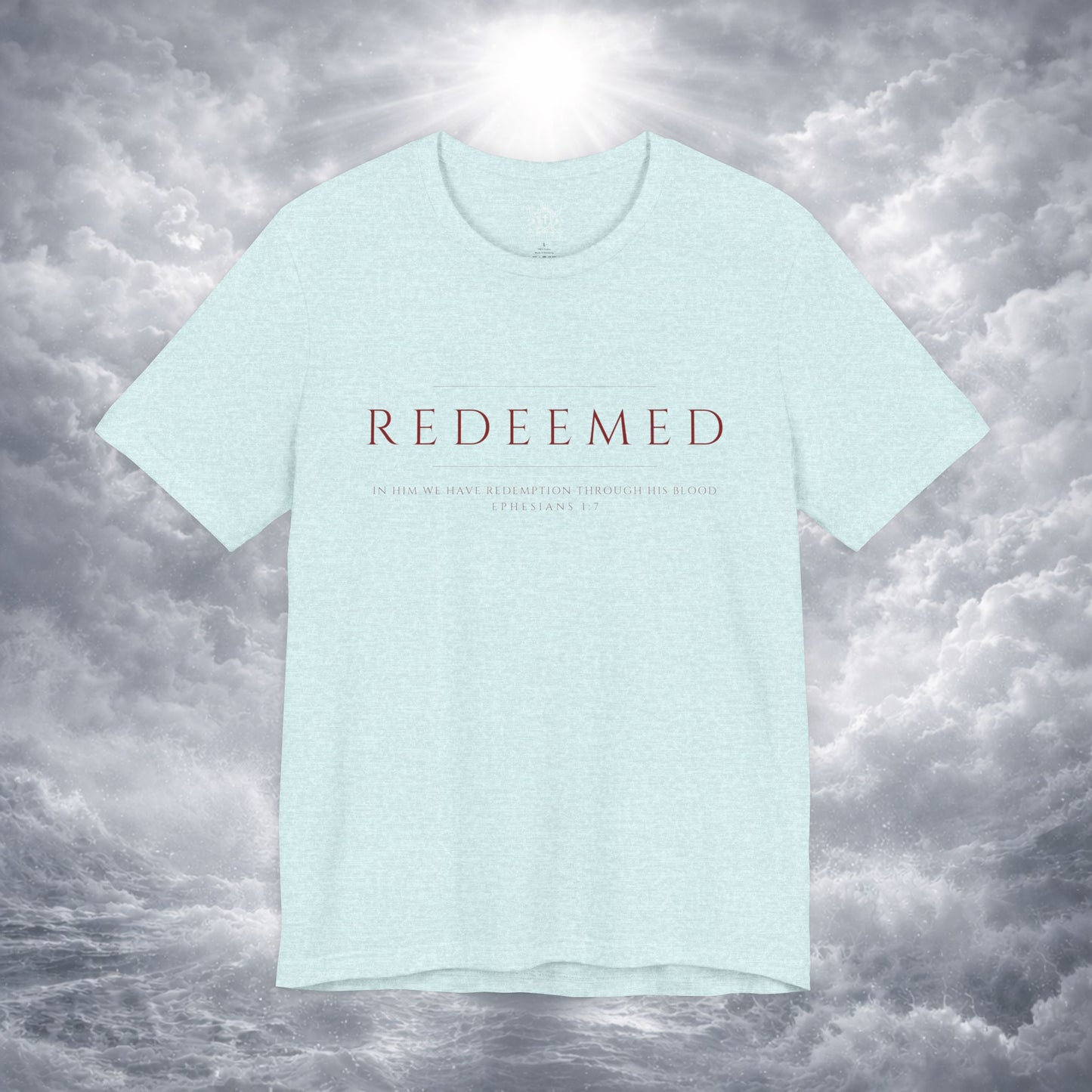 REDEEMED Christian Shirt | Ephesians 1:7 Bible Verse Tee | Christian Apparel