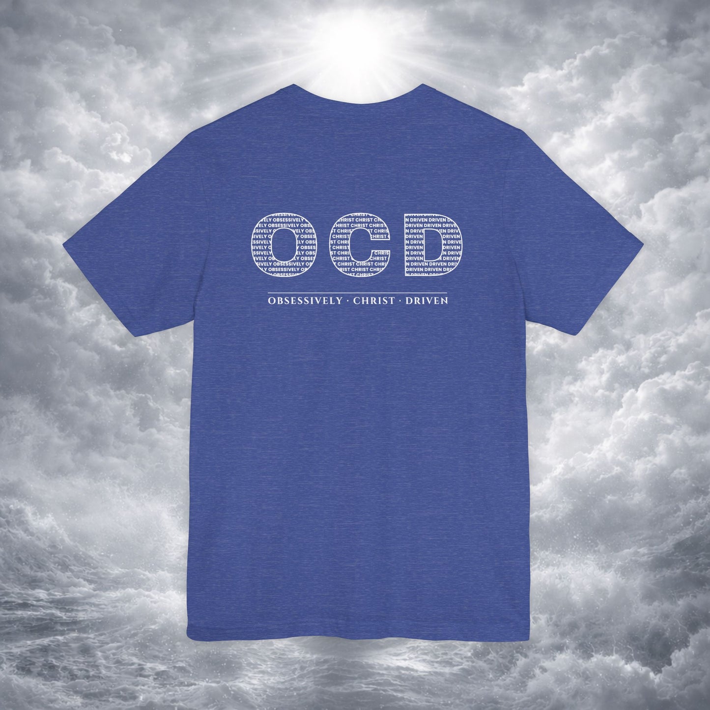 OCD Obsessively Christ Driven | Christian Tee