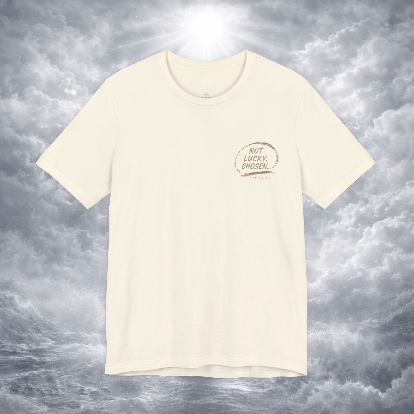 Not Lucky. Chosen. | Christian Graphic Tee | 1 Peter 2:9