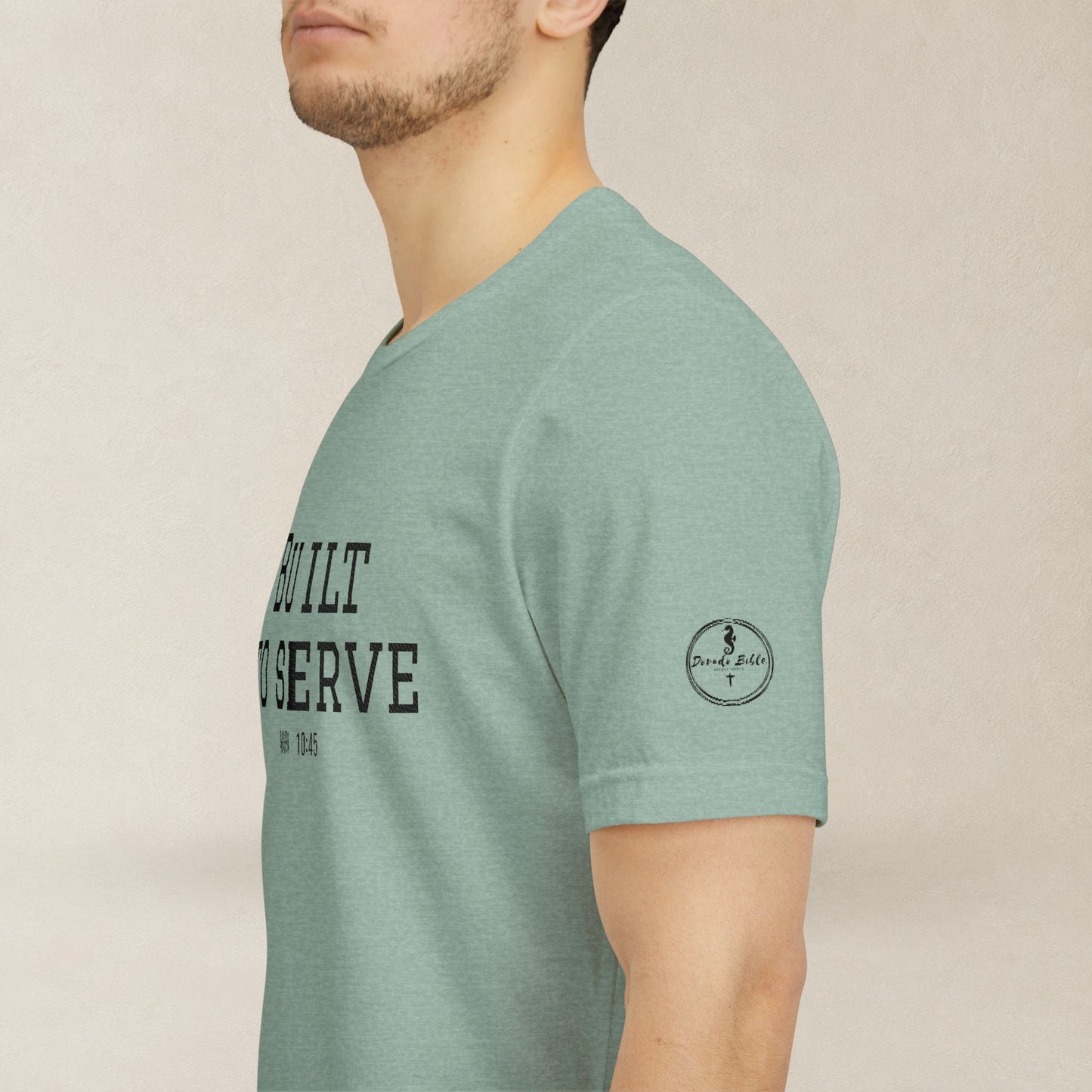 Built to Serve Tee — Dorado