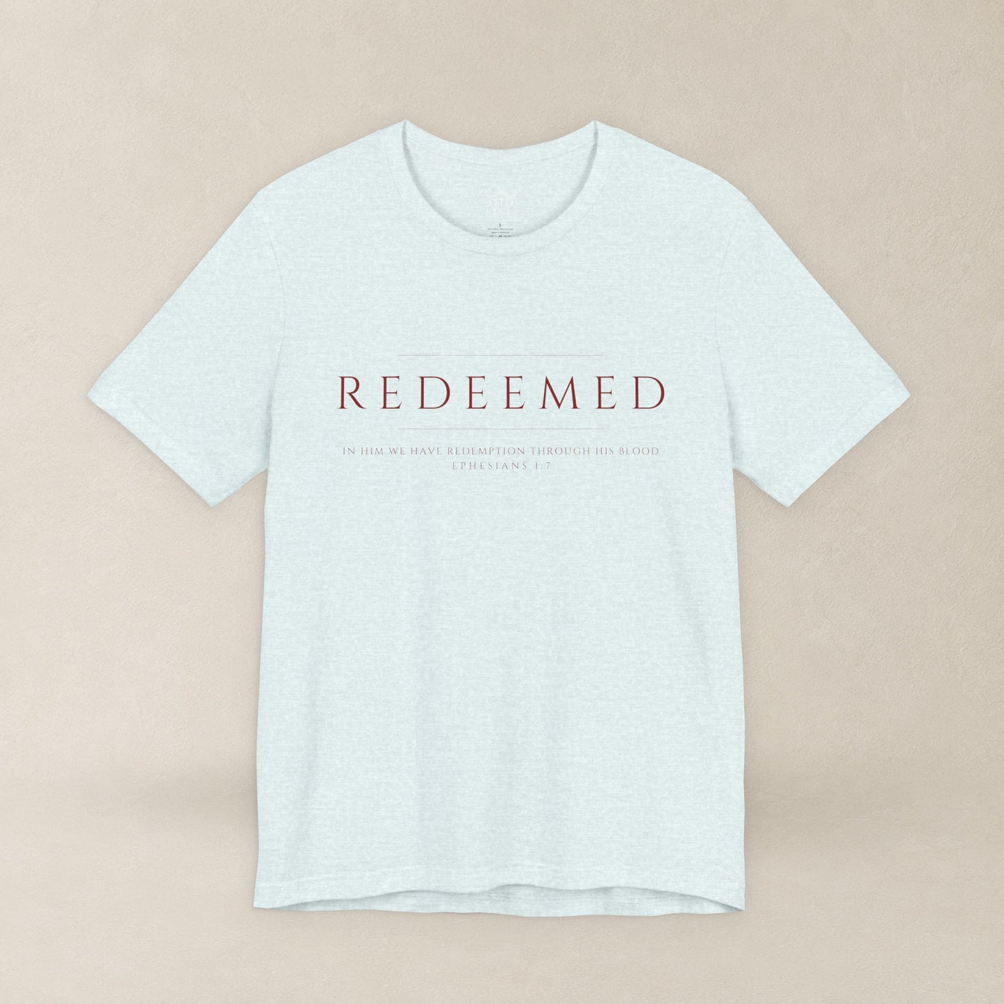 REDEEMED Christian Shirt | Ephesians 1:7 Bible Verse Tee | Christian Apparel