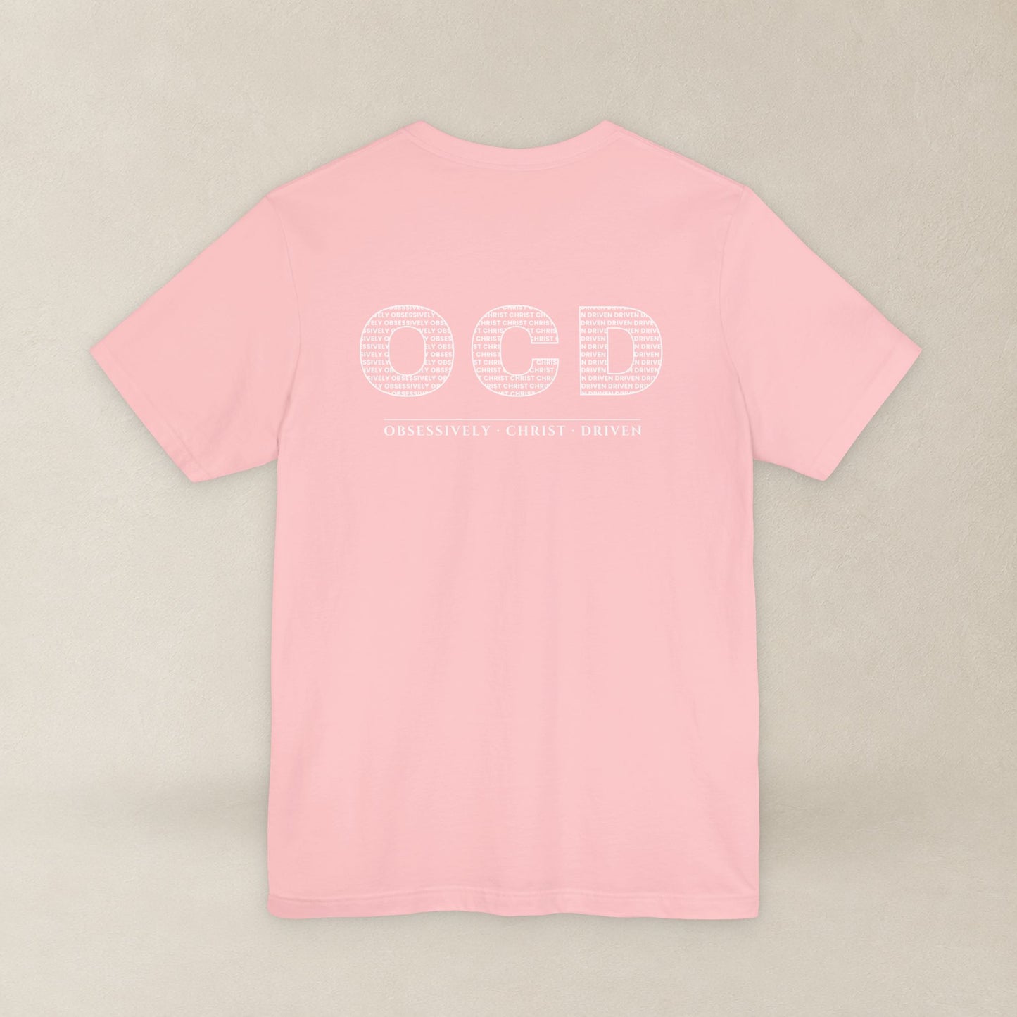 OCD Obsessively Christ Driven | Christian Tee