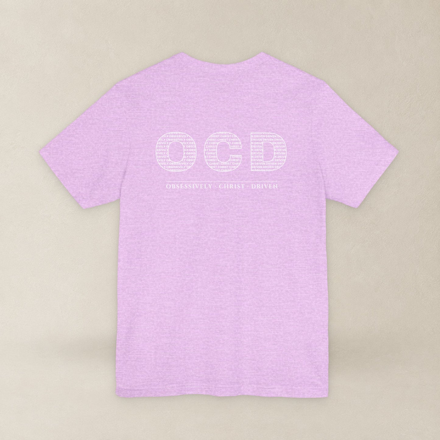 OCD Obsessively Christ Driven | Christian Tee