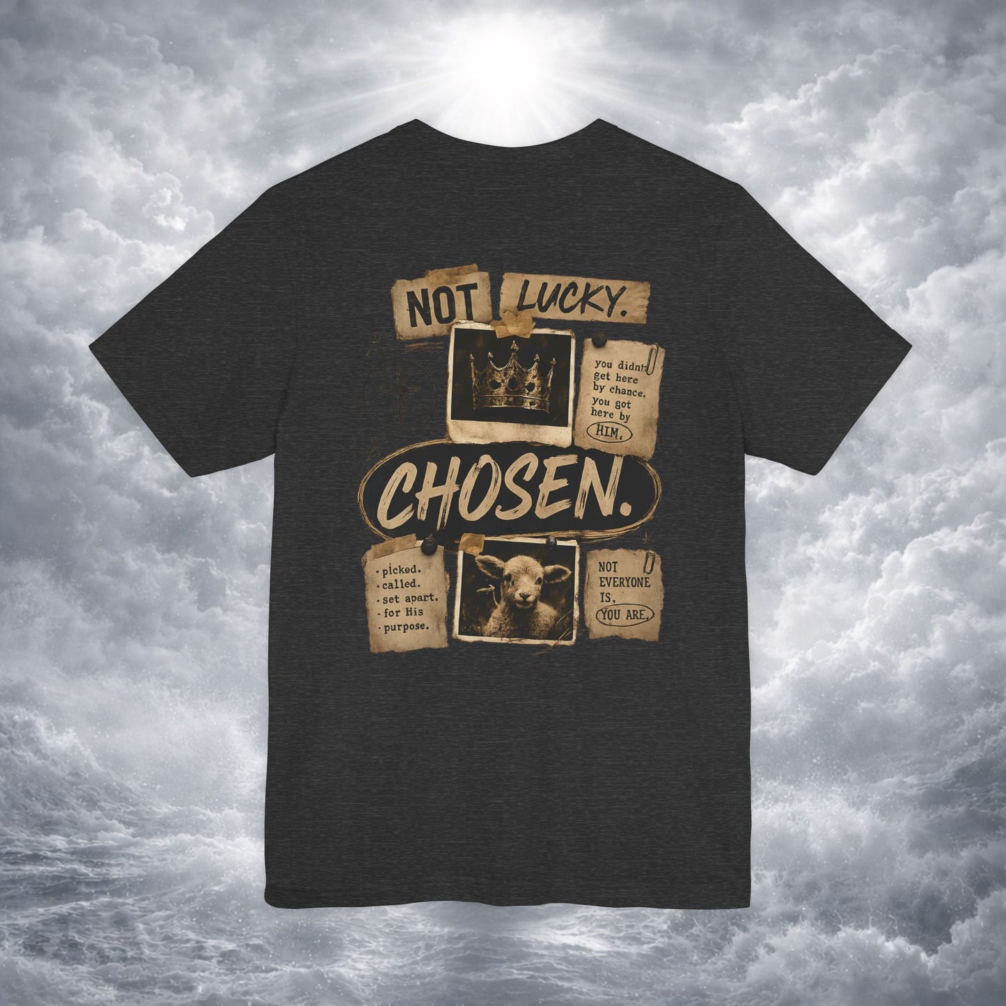 Not Lucky. Chosen. | Christian Graphic Tee | 1 Peter 2:9