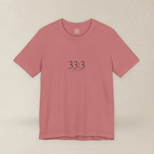 Jeremiah 33:3 Shirt - Beyond What You Know | Call to Me | Christian Apparel