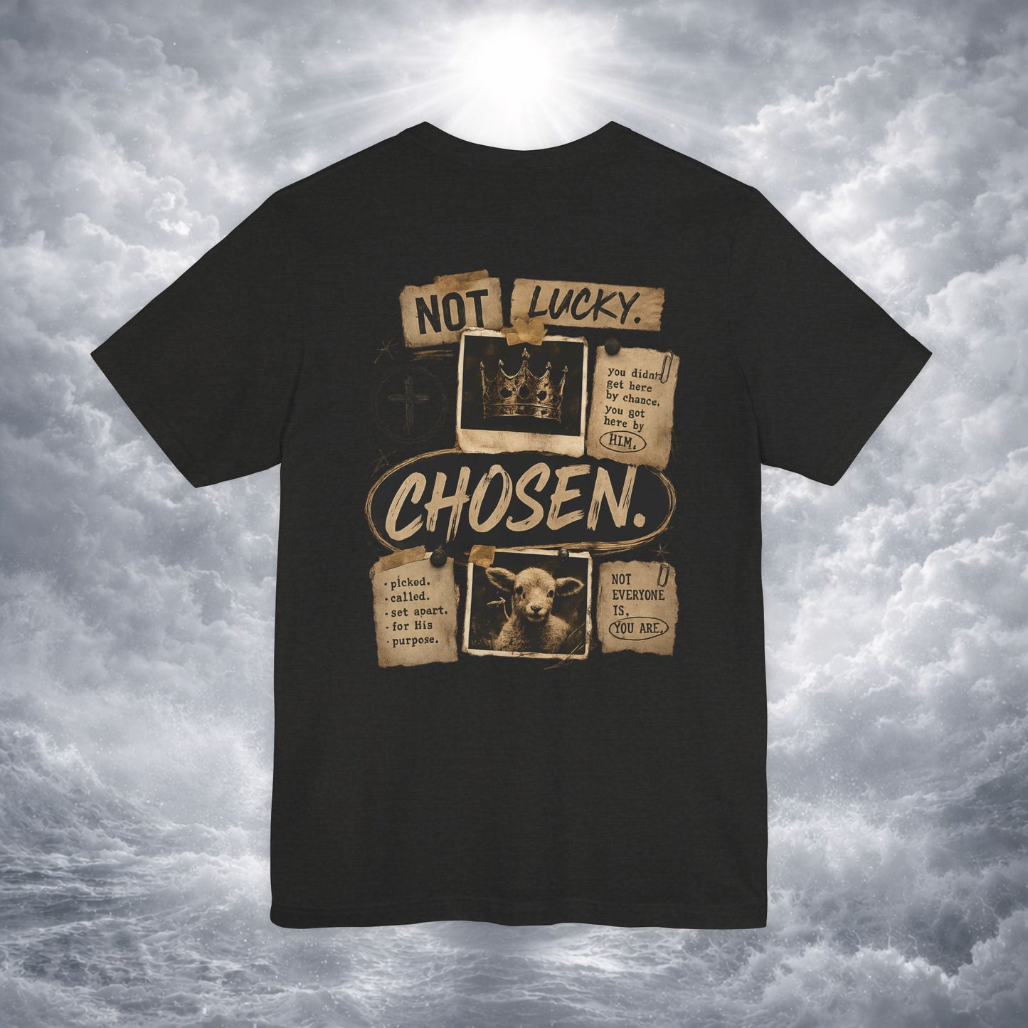Not Lucky. Chosen. | Christian Graphic Tee | 1 Peter 2:9