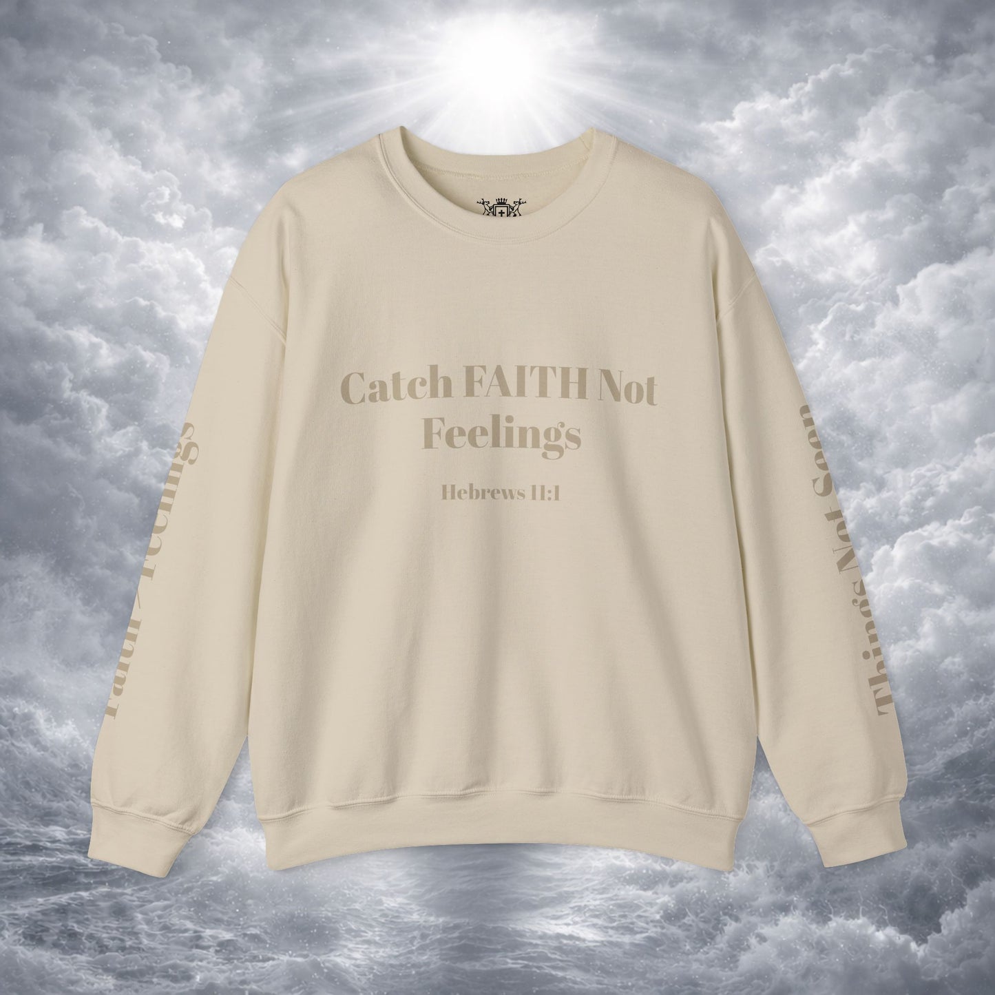 Faith Sweatshirt — Hebrews 11:1