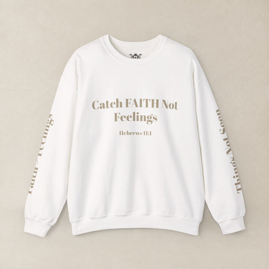 Faith Sweatshirt — Hebrews 11:1