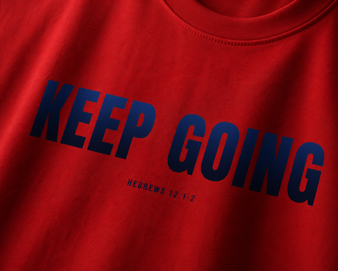 KEEP GOING Run With Endurance | Christian Tee | Hebrews 12: 1-2