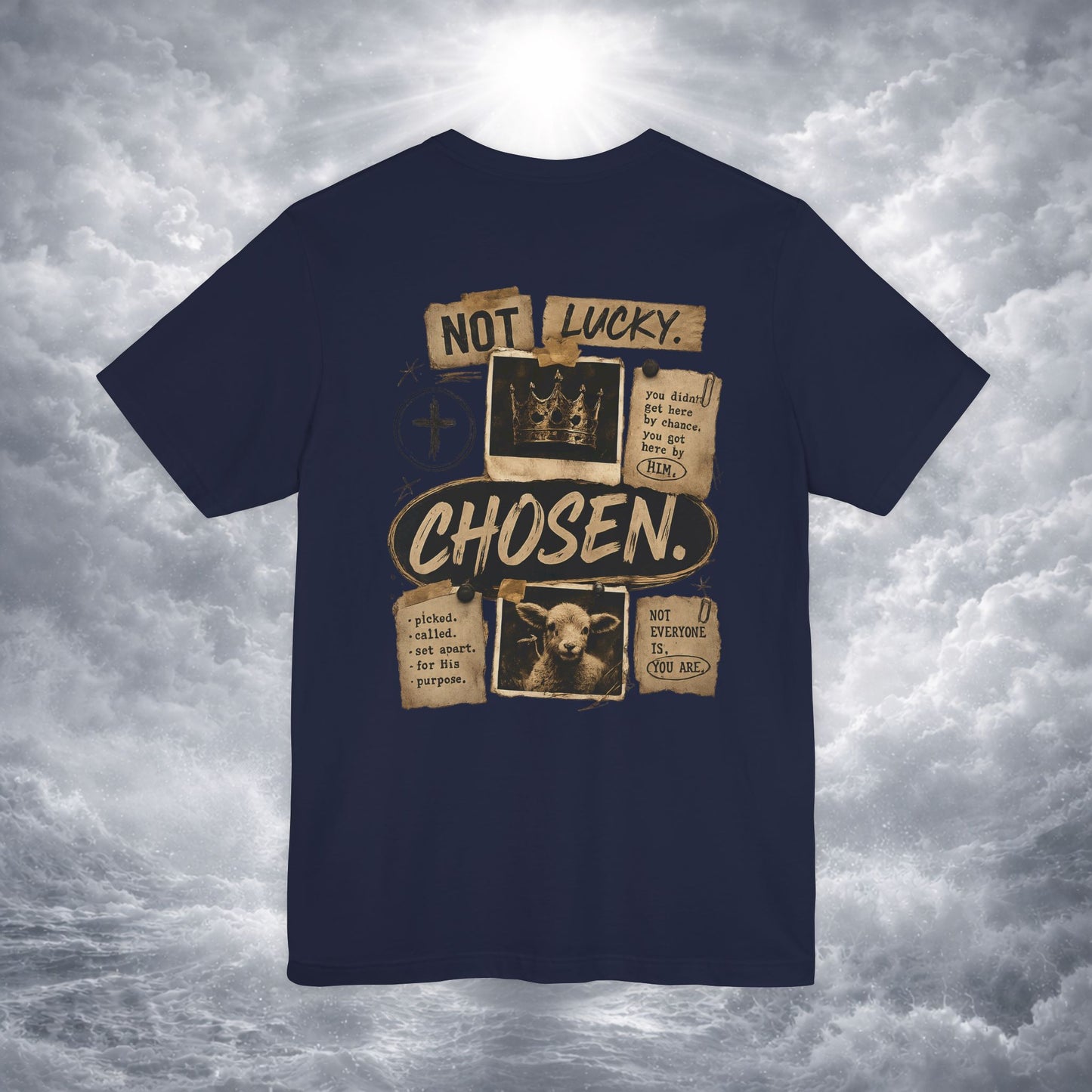 Not Lucky. Chosen. | Christian Graphic Tee | 1 Peter 2:9
