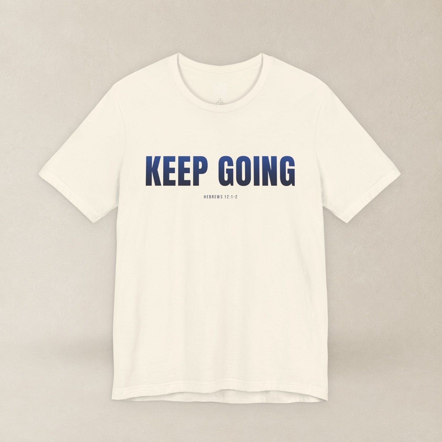 KEEP GOING Run With Endurance | Christian Tee | Hebrews 12: 1-2