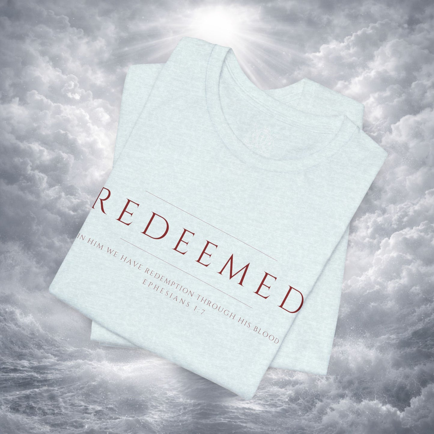 REDEEMED Christian Shirt | Ephesians 1:7 Bible Verse Tee | Christian Apparel