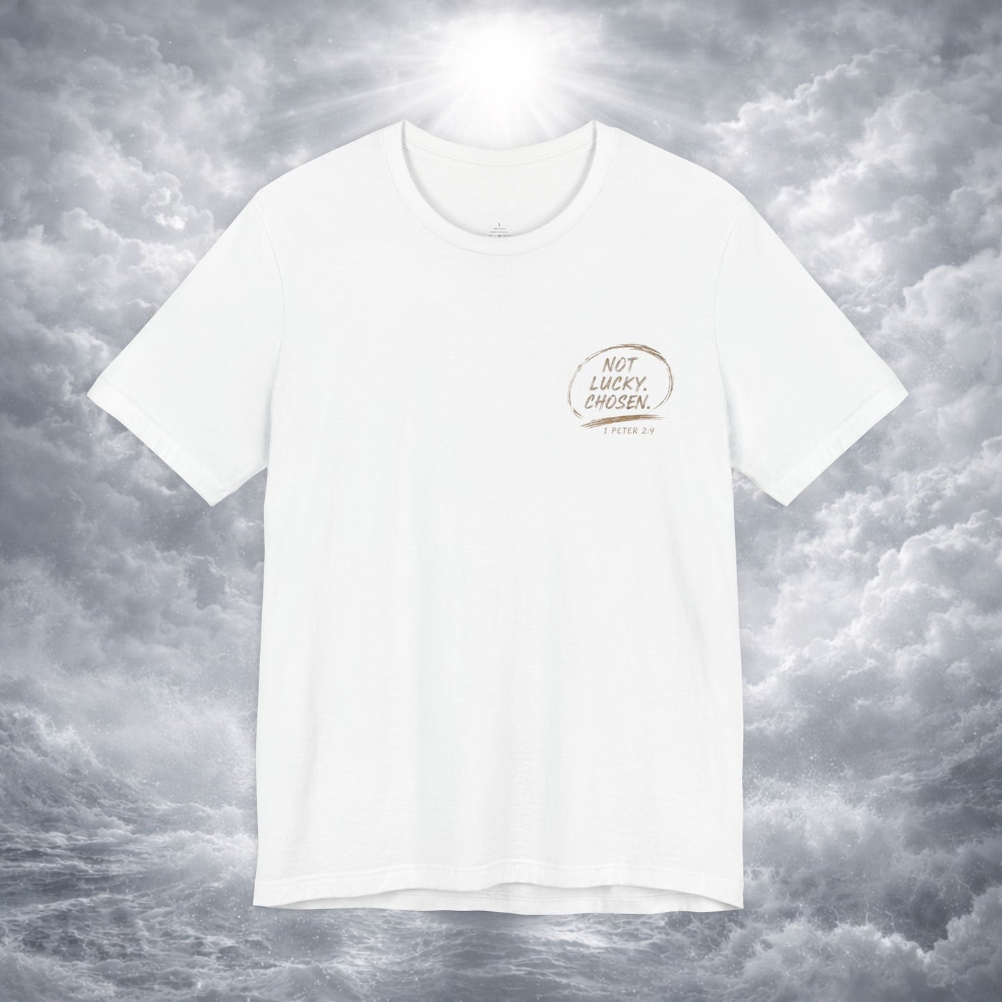 Not Lucky. Chosen. | Christian Graphic Tee | 1 Peter 2:9
