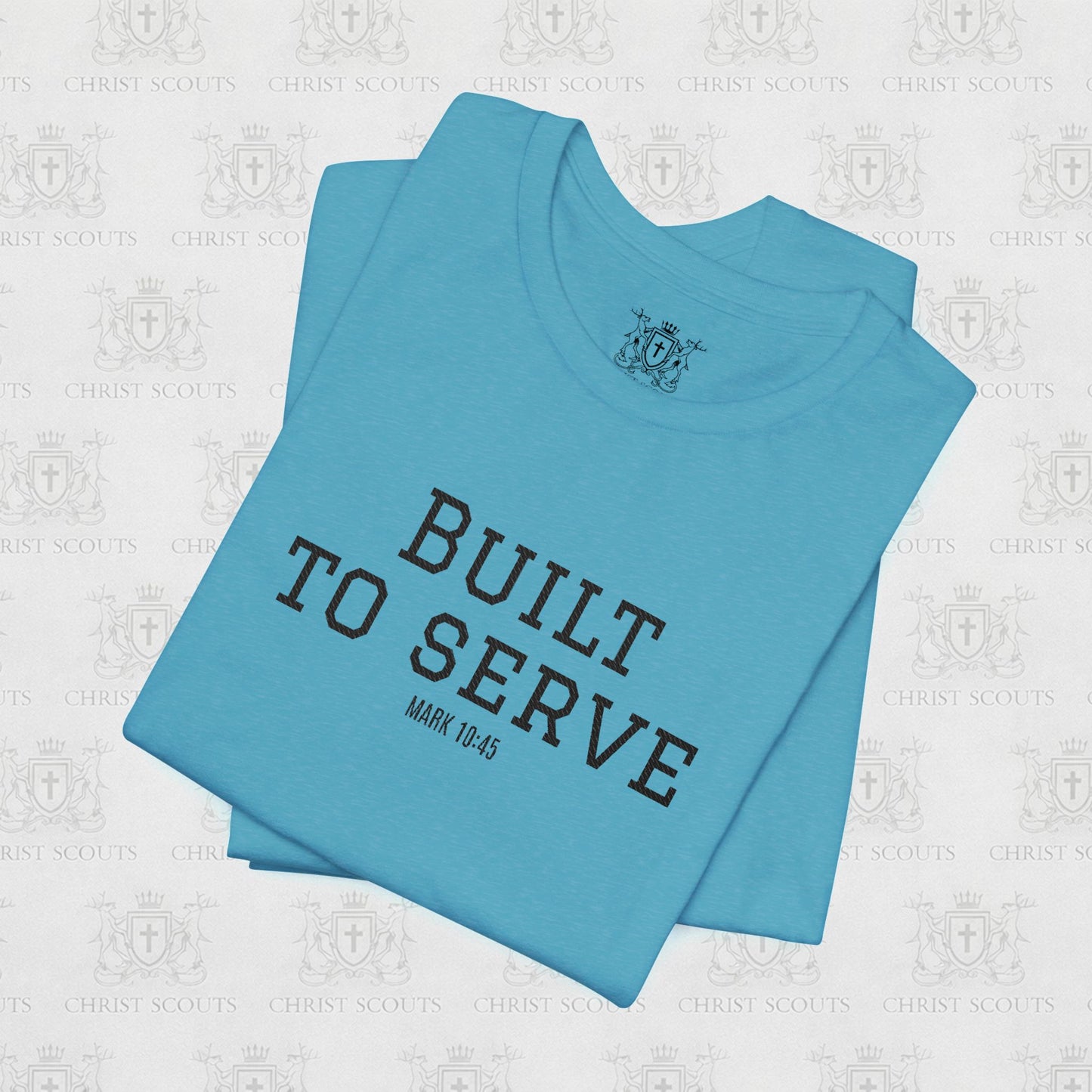 Built to Serve Tee — Dorado