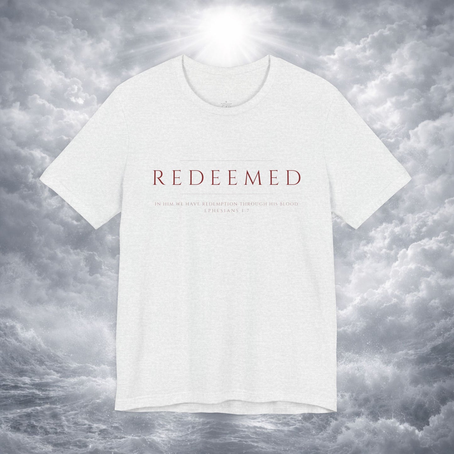 REDEEMED Christian Shirt | Ephesians 1:7 Bible Verse Tee | Christian Apparel