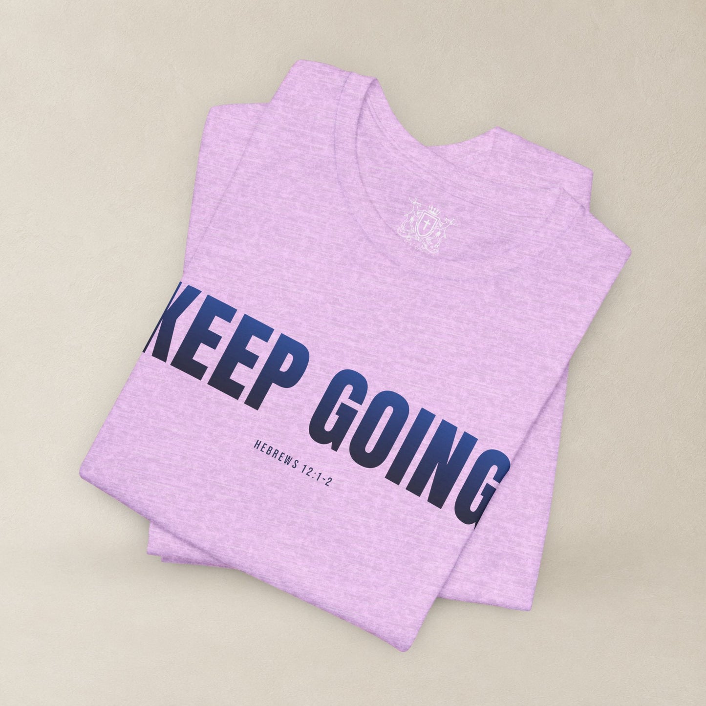KEEP GOING Run With Endurance | Christian Tee | Hebrews 12: 1-2
