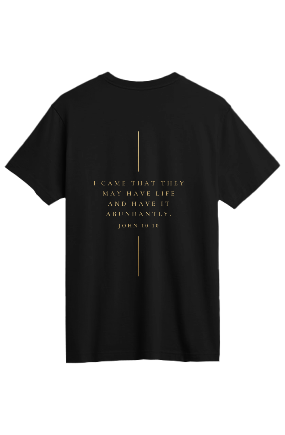 John 10 10 Abundant Life Supima Tee
