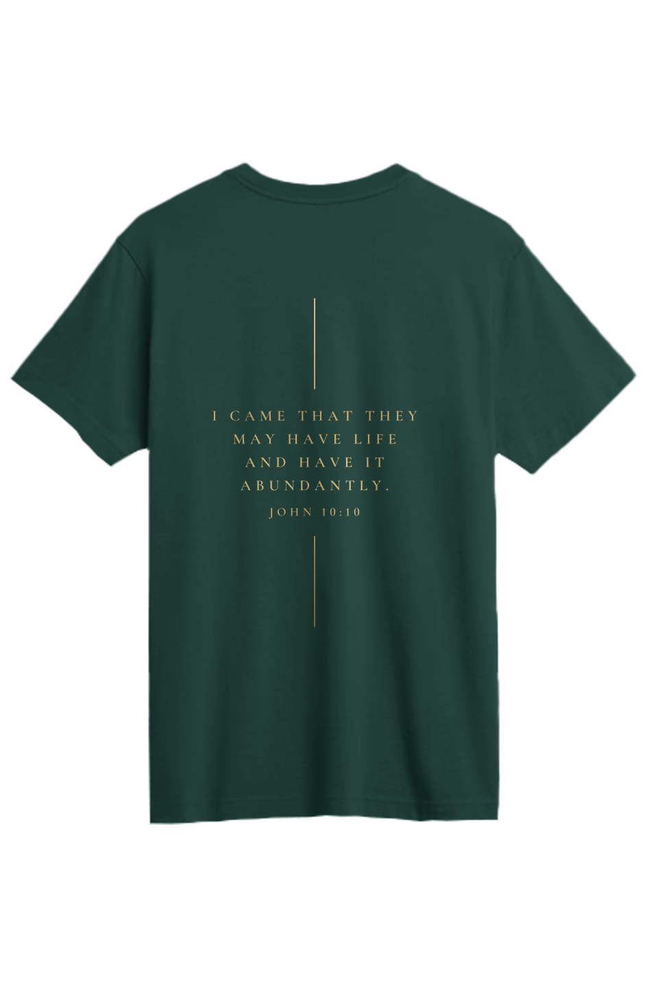 John 10 10 Abundant Life Supima Tee
