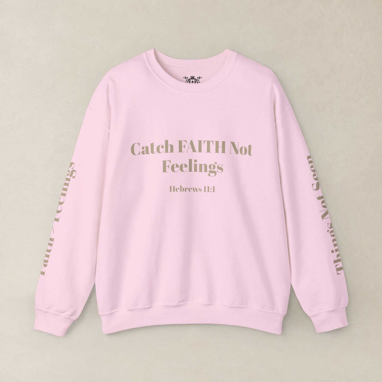 Faith Sweatshirt — Hebrews 11:1