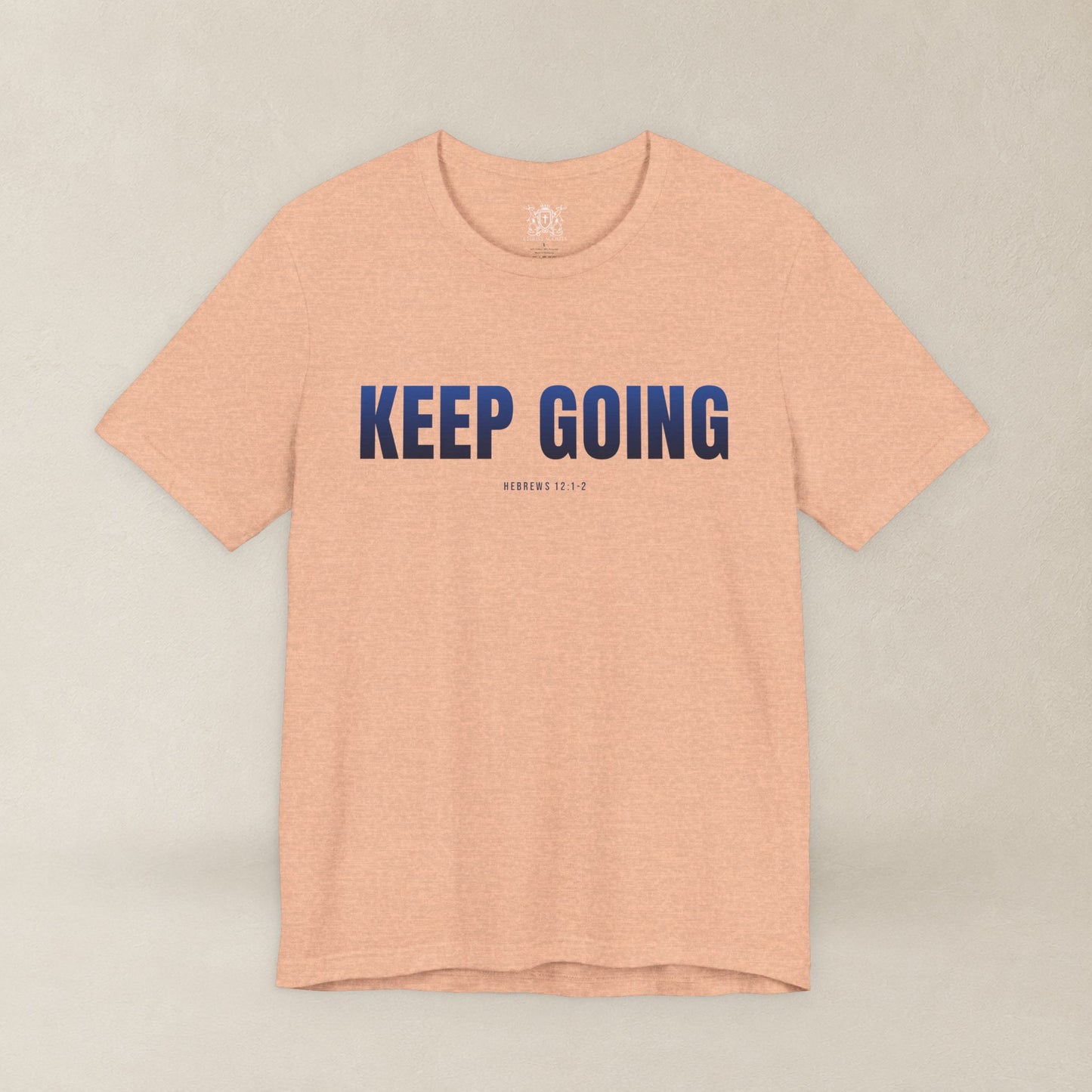 KEEP GOING Run With Endurance | Christian Tee | Hebrews 12: 1-2