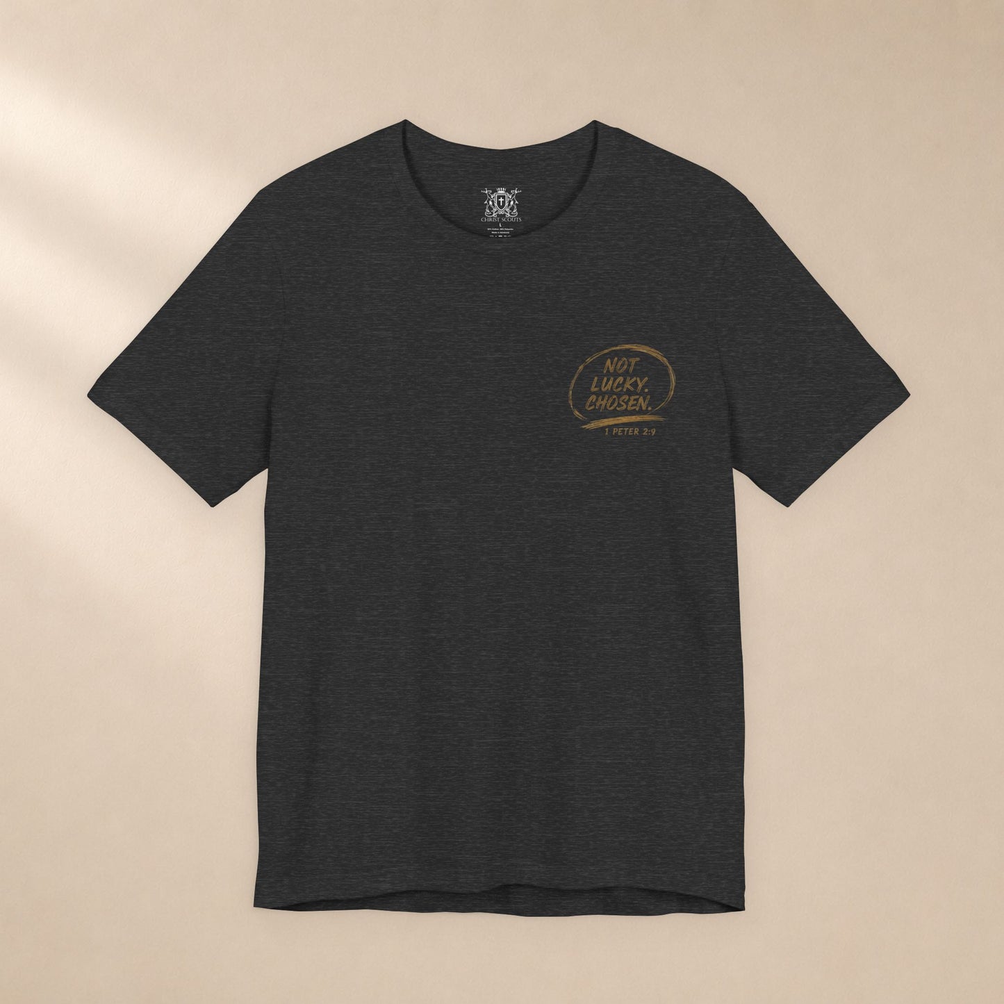 Not Lucky. Chosen. | Christian Graphic Tee | 1 Peter 2:9