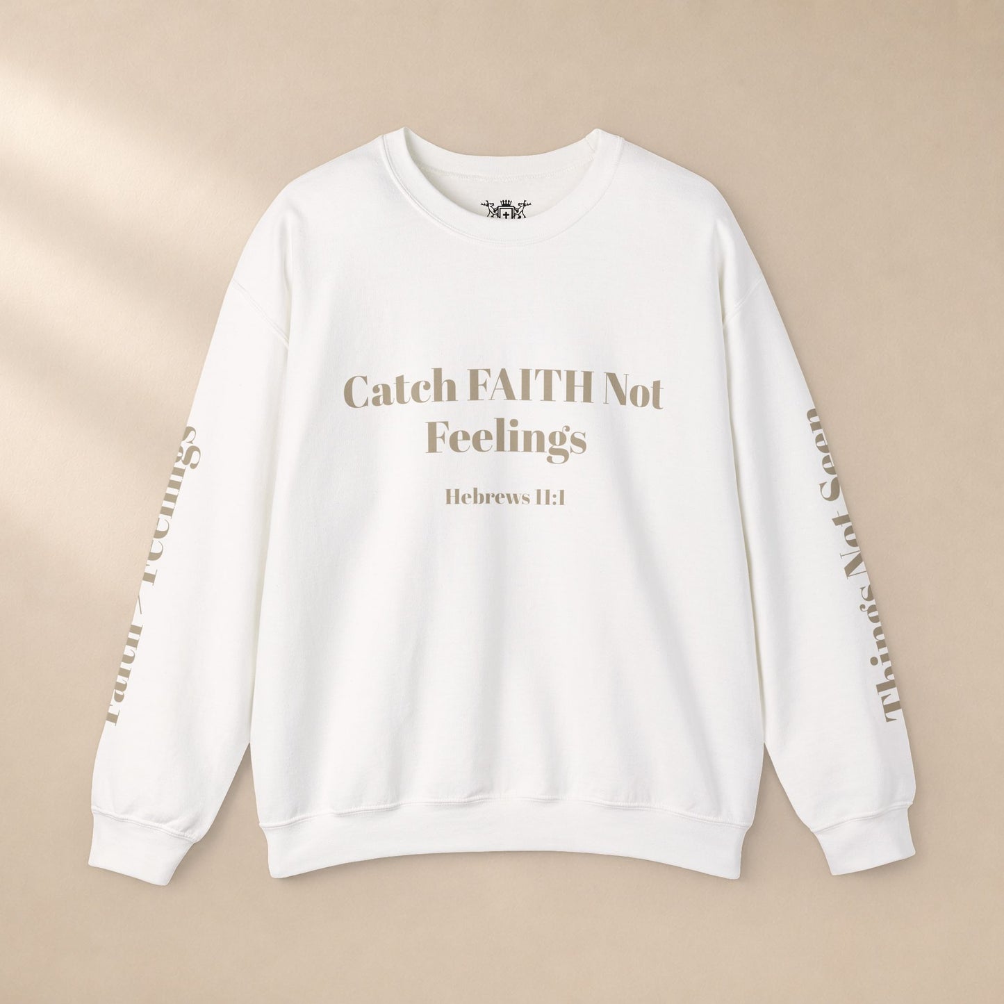 Faith Sweatshirt — Hebrews 11:1