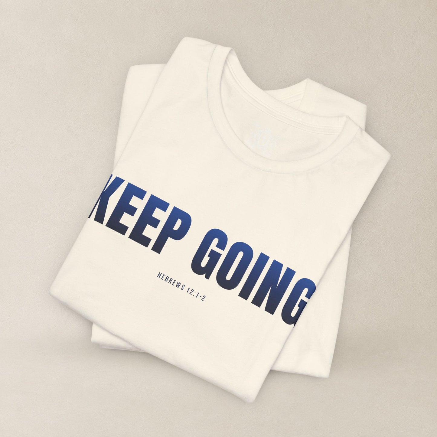KEEP GOING Run With Endurance | Christian Tee | Hebrews 12: 1-2