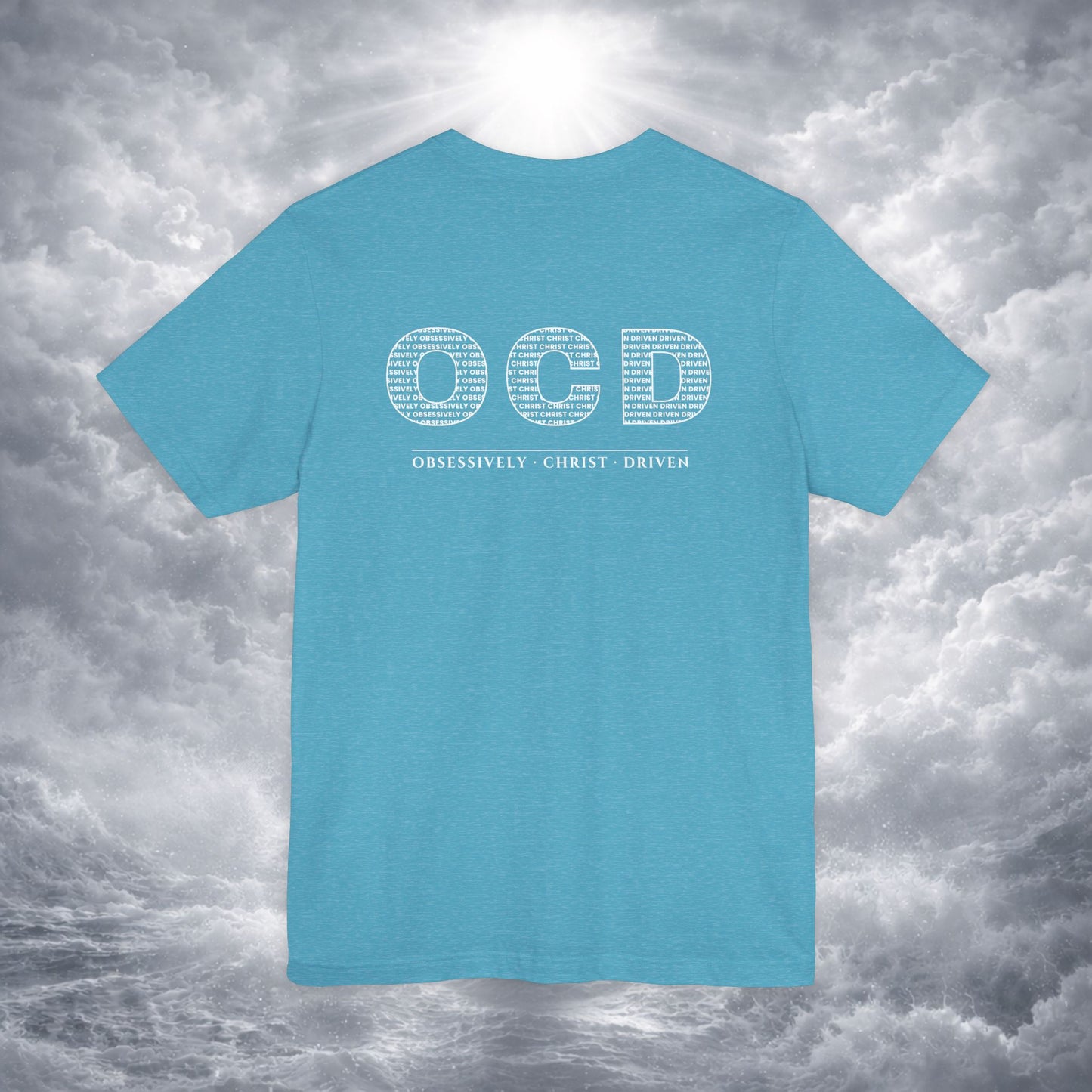 OCD Obsessively Christ Driven | Christian Tee