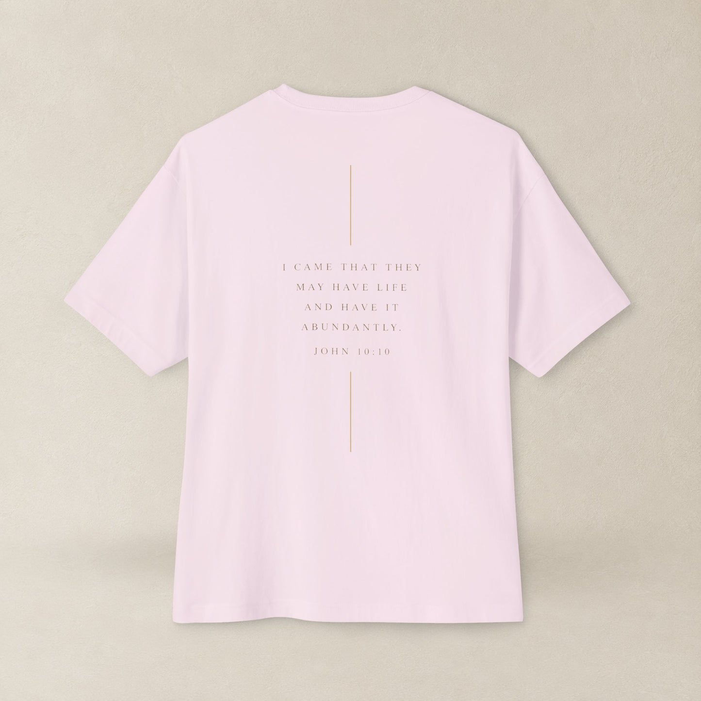 Abundant Life Oversized Boxy Tee | John 10:10 Christian Shirt | Have Life Abundantly